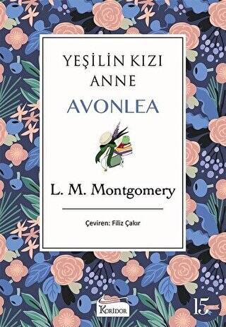 Yeşilin Kızı Anne Avonlea Mor Kapak - 1