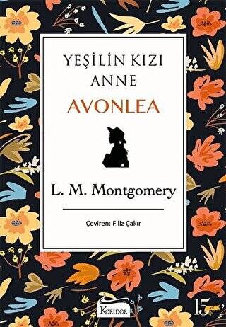 Yeşilin Kızı Anne Avonlea Siyah Kapak - 1