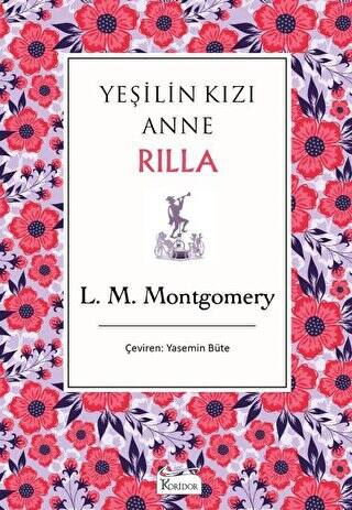 Yeşilin Kızı Anne Rilla - 1