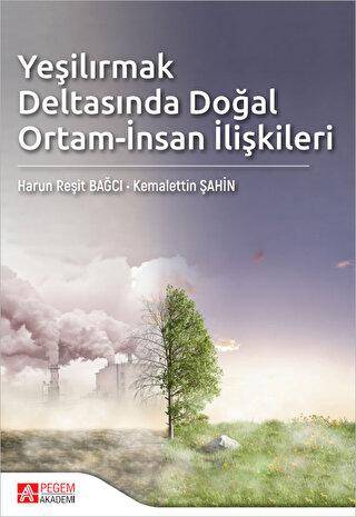 Yeşilırmak Deltasında Doğal Ortam-İnsan İlişkileri - 1