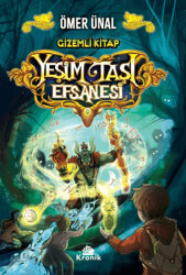 Yeşim Taşı Efsanesi - Gizemli Kitap 2. Kitap - Kronik Çocuk