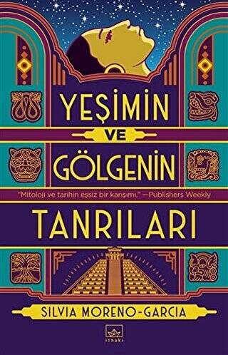 Yeşimin ve Gölgenin Tanrıları - 1