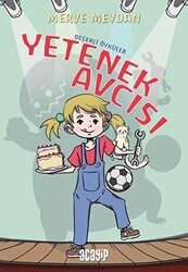 Yetenek Avcısı - Değerli Öyküler - 1