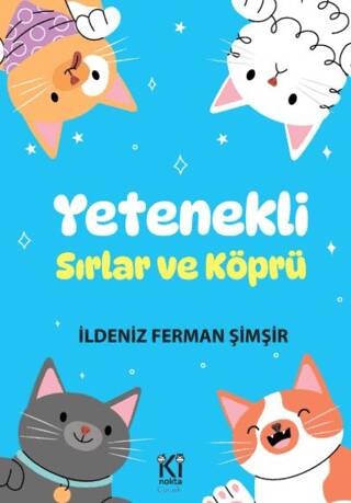 Yetenekli - Sırlar ve Köprü - 1