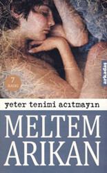 Yeter Tenimi Acıtmayın - 1