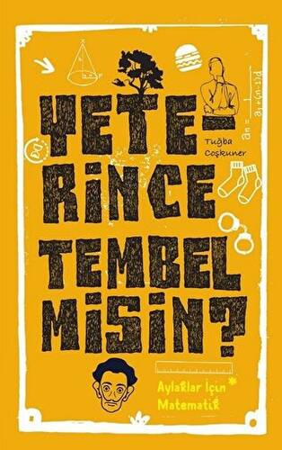 Yeterince Tembel misin? - 1