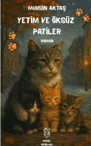 Yetim ve Öksüz Patiler - 1