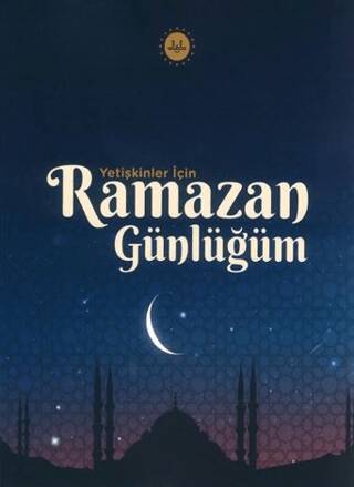 Yetişkinler İçin Ramazan Günlüğüm - 1