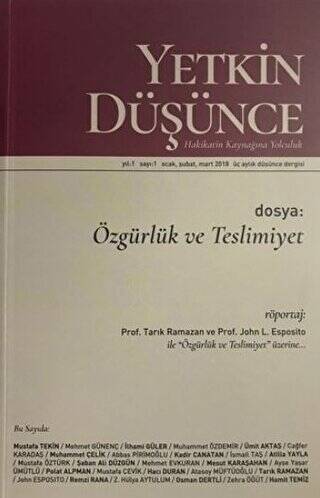 Yetkin Düşünce Dergisi Yıl: 1 Sayı: 1 Ocak, Şubat, Mart 2018 - 1