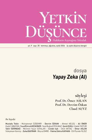 Yetkin Düşünce Dergisi Yıl: 9 Sayı 35 - Temmuz, Ağustos, Eylül 2026 - 1