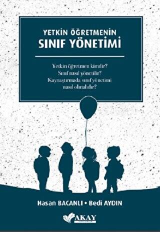 Yetkin Öğretmenin Sınıf Yönetimi - 1