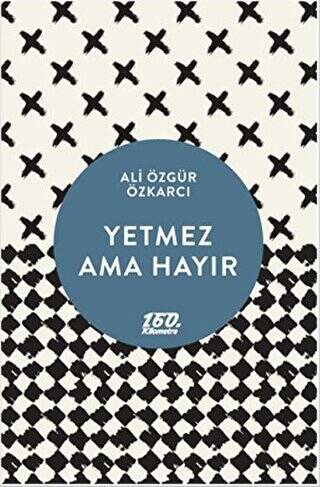 Yetmez Ama Hayır - 1