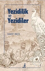 Yezidilik ve Yezidiler - 1