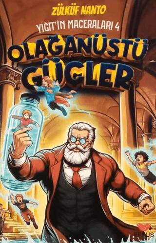 Yiğit`in Maceraları 4 - Olağanüstü Güçler - 1