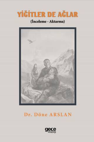Yiğitler de Ağlar İnceleme - Aktarma - 1