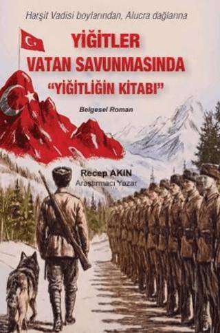 Yiğitler Vatan Savunmasında - 1