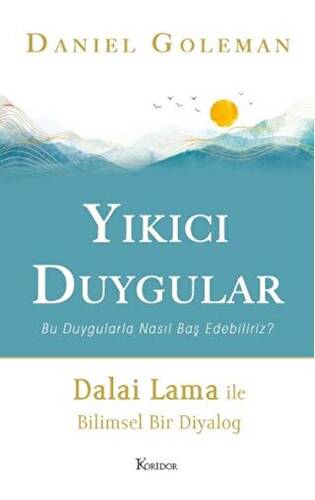 Yıkıcı Duygular - 1