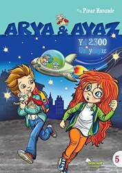 Yıl 2300 Uzaydayız - Arya ve Ayaz 5 - 1