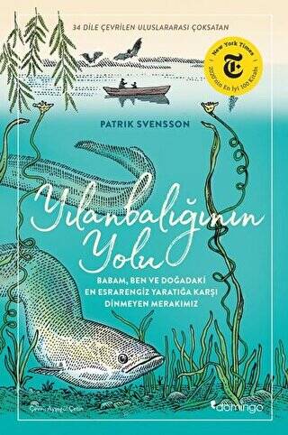 Yılanbalığının Yolu - 1