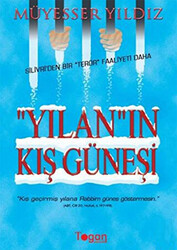 Yılan’ın Kış Güneşi - 1