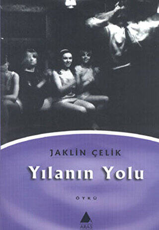 Yılanın Yolu - 1