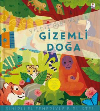 Yıldız Gibi Parla – Gizemli Doğa Sihirli El Feneriyle Birlikte - 1