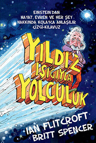 Yıldız Işığıyla Yolculuk - 1