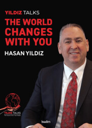 Yıldız Talks: The World Changes with You - Kadim Yayınları