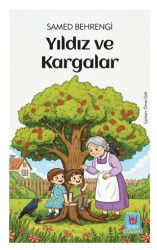 Yıldız ve Kargalar - Tedev Çocuk