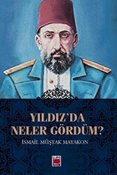 Yıldız’da Neler Gördüm? - 1