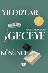 Yıldızlar Geceye Küsünce - Ateş Yayınları