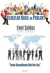 Yıldızlar Nasıl mı Parlar? - 1