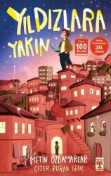 Yıldızlara Yakın - İlk Genç Timaş