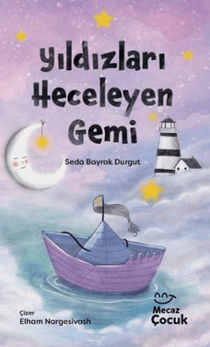 Yıldızları Heceleyen Gemi - 1