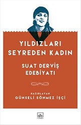 Yıldızları Seyreden Kadın - 1