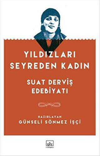 Yıldızları Seyreden Kadın - 1