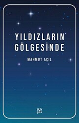 Yıldızların Gölgesinde - 1