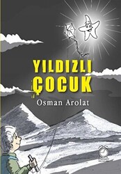 Yıldızlı Çocuk - 1