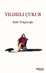 Yıldızlı Çukur - 1