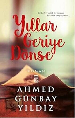 Yıllar Geriye Dönse - 1