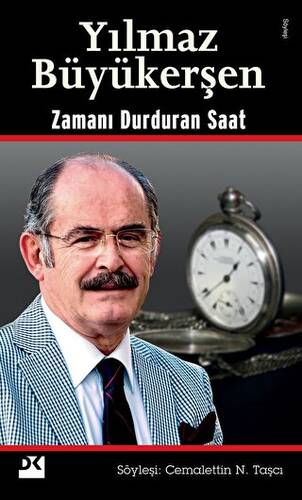 Yılmaz Büyükerşen Zamanı Durduran Saat - 1