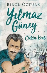 Yılmaz Güney - Çirkin Kral - 1