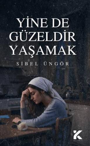 Yine de Güzeldir Yaşamak - 1