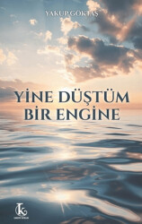 Yine Düştüm Bir Engine - Kamutay Yayınları