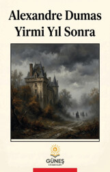 Yirmi Yıl Sonra - Güneş Kitabevleri Yayınları