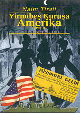 Yirmibeş Kuruşa Amerika - 1