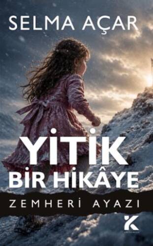 Yitik Bir Hikaye - Zemheri Ayazı - 1