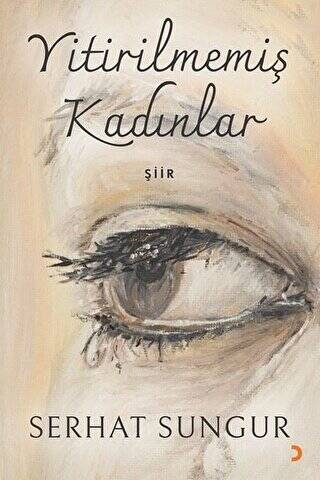 Yitirilmemiş Kadınlar - 1
