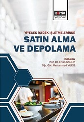 Yiyecek ve İçecek İşletmelerinde Satın Alma ve Depolama - 1