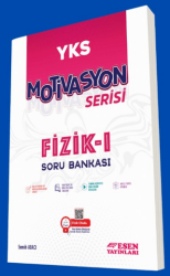 YKS Motivasyon Serisi Fizik-I Soru Bankası - Esen Yayınları